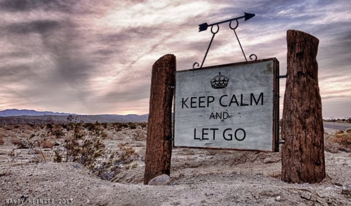 Sage Advice Words of Wisdom on the Open Road_loslassen und ruhig bleiben Meditation zum Loslassen: Sage Spruch - keep calm and let go